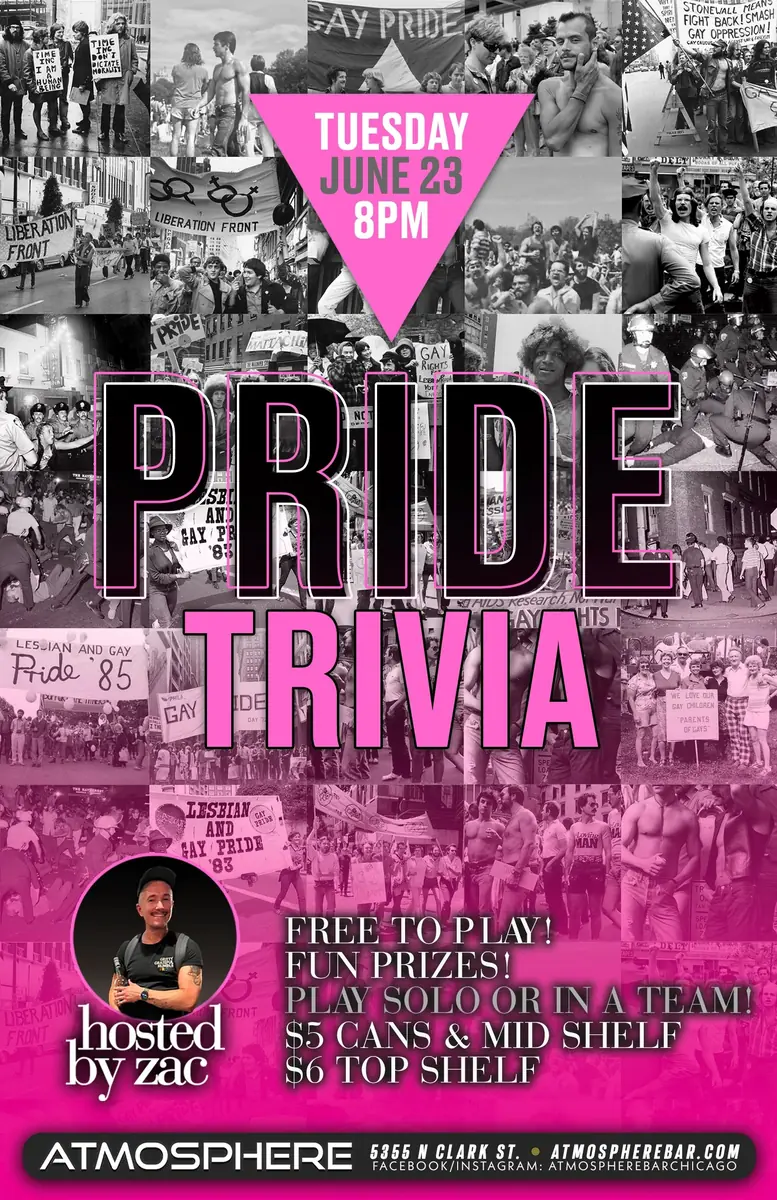Pride Trivia at Atmosphere — Pride-themed trivia night hosted by Zac with fun prizes. Free to play, solo or team format available.