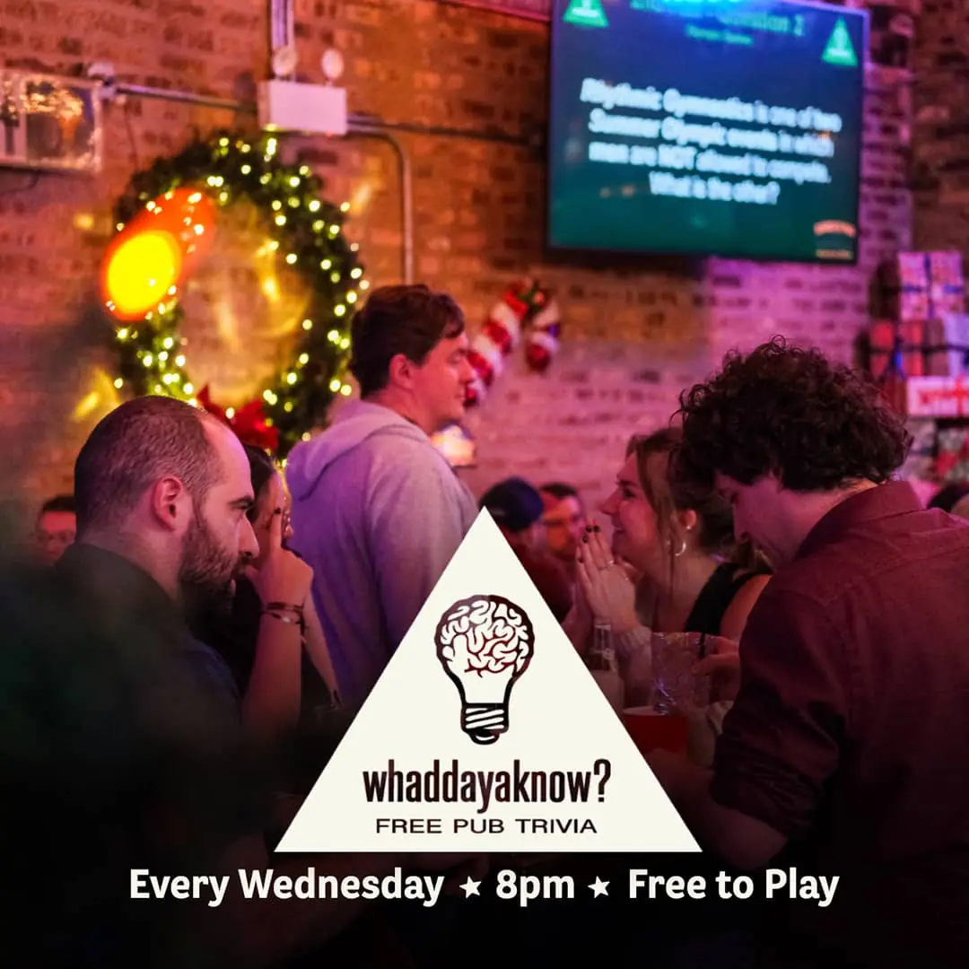 Whaddayaknow? Trivia at Carol's Pub — Free pub trivia hosted by Carol's Pub every Wednesday night at 8pm. Bring your friends and test your knowledge.