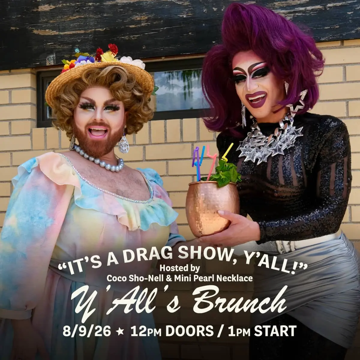 Y'All's Brunch at Carol's Pub — Country-western inspired drag show hosted by Coco Sho-Nell and Mini Pearl Necklace. Features amazing performances, tasty food, refreshing drinks, and laughter.