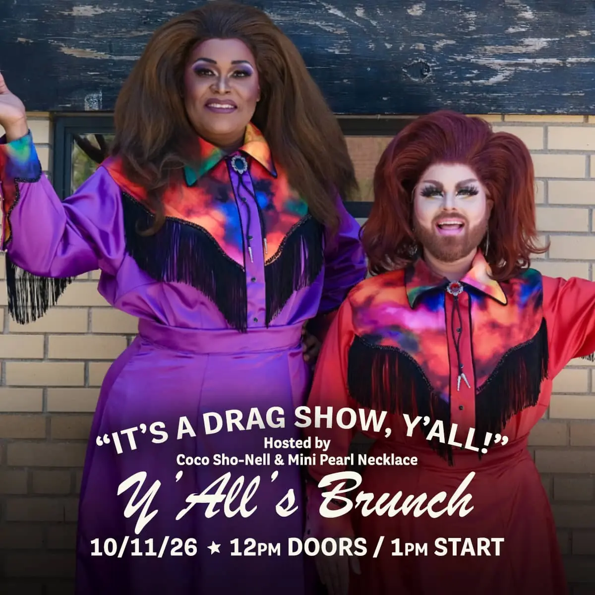 Y'All's Brunch at Carol's Pub — Country-western inspired drag show hosted by Coco Sho-Nell and Mini Pearl Necklace. Features amazing performances, tasty food, refreshing drinks, and laughter.