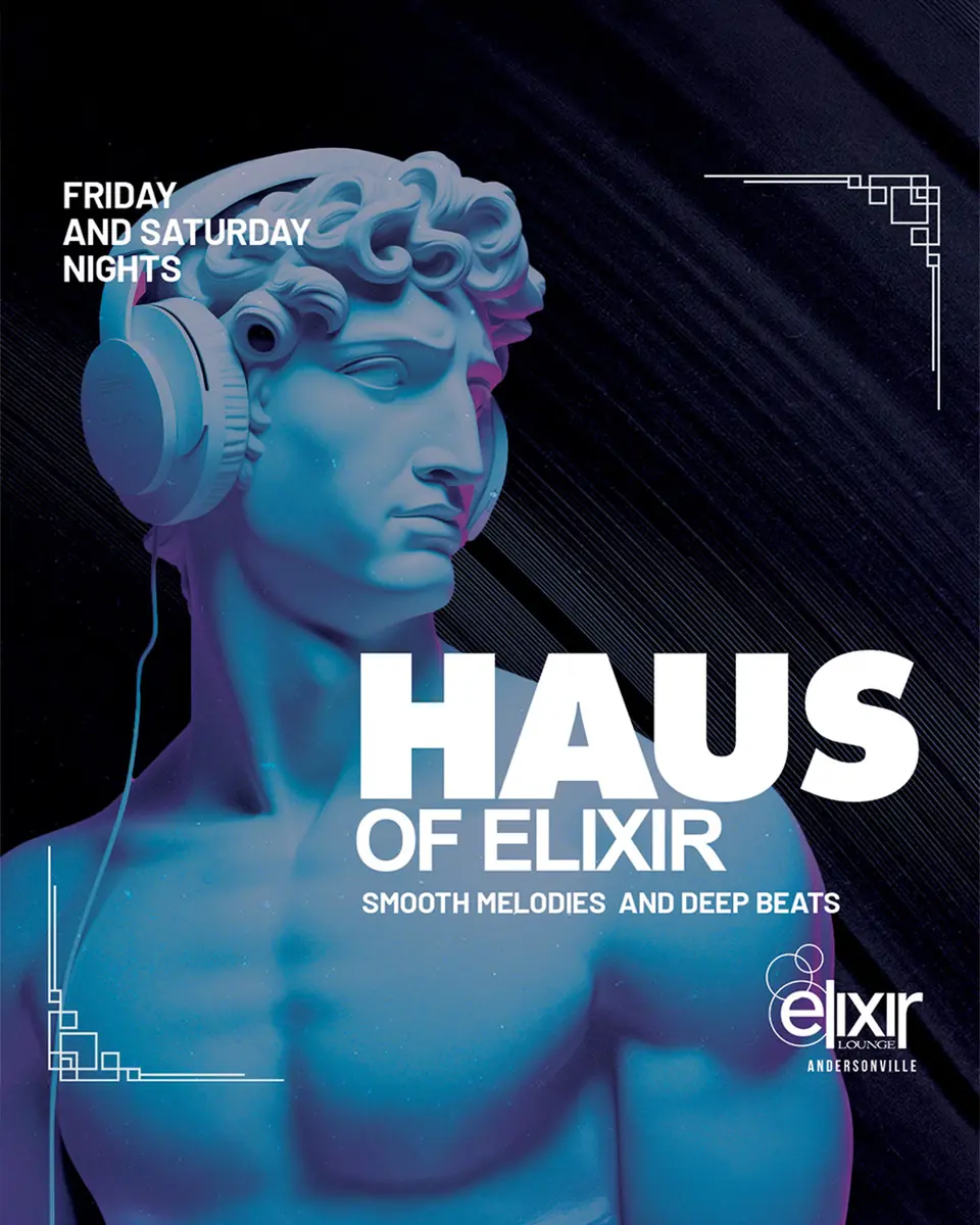 Haus of Elixir at Elixir Andersonville — DJ night featuring smooth melodies and deep beats on Friday and Saturday nights.