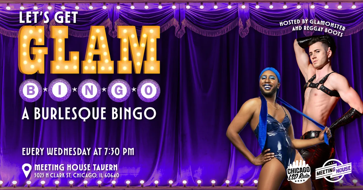 Let's Get Glam Bingo at Meeting House Tavern — A burlesque bingo event hosted by Glamonster and Reggay Boots.