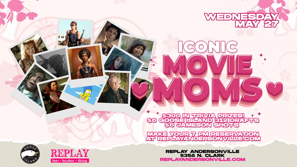 Stewpendous Trivia! Iconic Movie Moms at Replay Andersonville