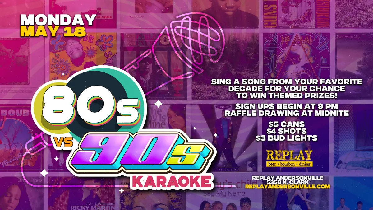 80's vs 90's Karaoke at Replay Andersonville