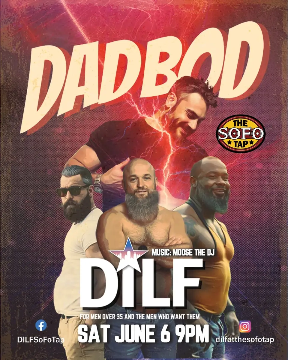 DILF: DAD BOD at The SoFo Tap
